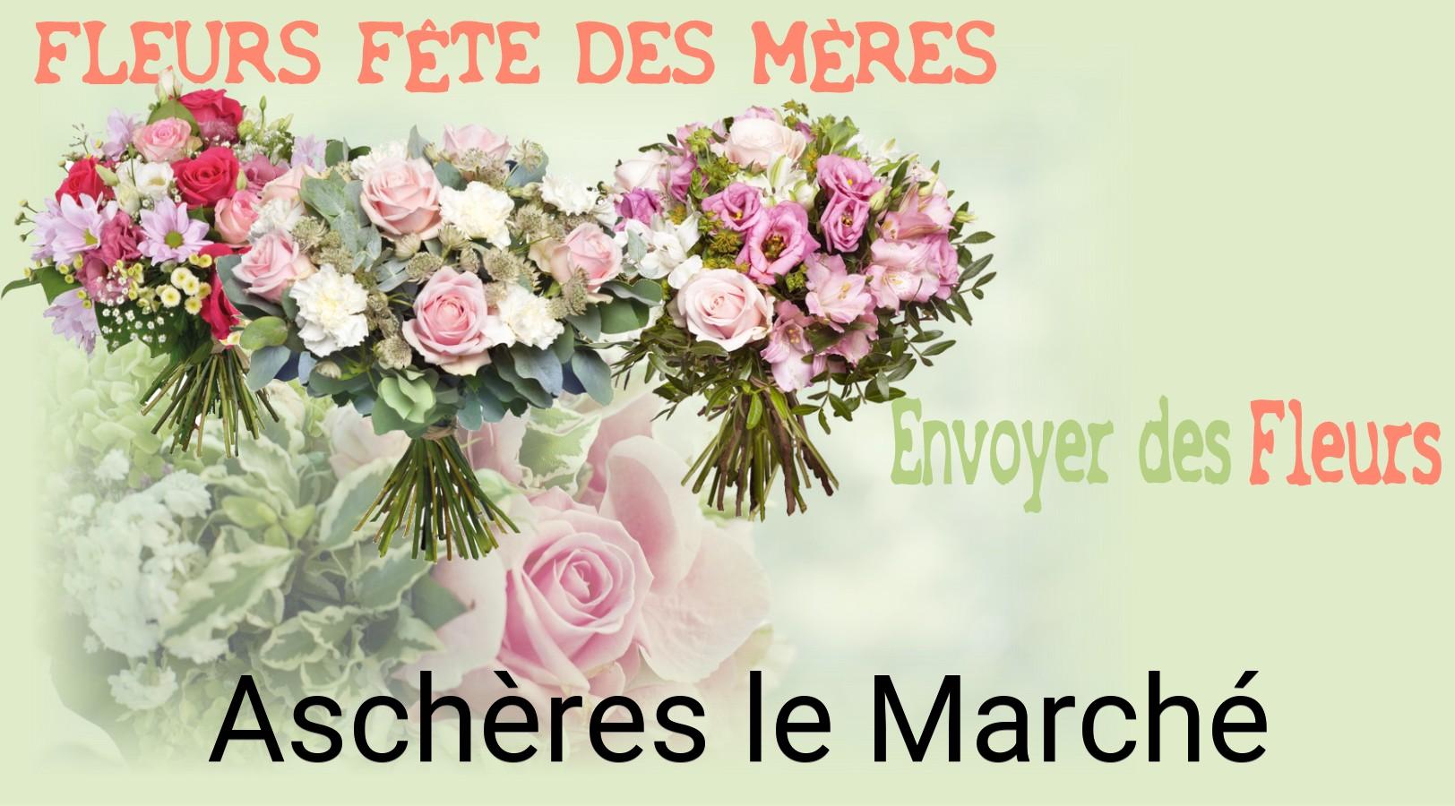 Bouquet de Fête des Mères livré à Aschères-le-Marché